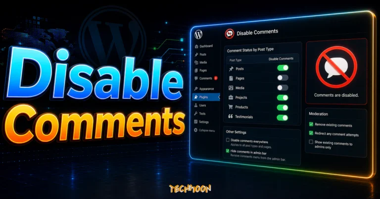 Disable Comments - 允許管理者禁用任何文章類型留言評論的 WordPress 外掛的 TechMoon 精選圖片，呈現Disable Comments主題、相關介面與科技感背景。
