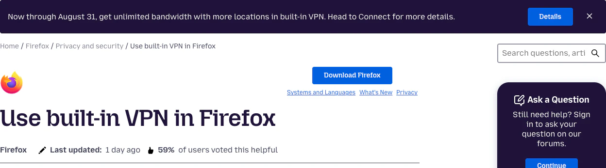 Firefox 內建 VPN 免費隱藏 IP:只護瀏覽器、台灣用不到,與 Mozilla VPN 差在哪 2 Mozilla 官方支援頁頁首,顯示 Use built-in VPN in Firefox 標題與 2026 年 8 月 31 日前不限流量活動橫幅