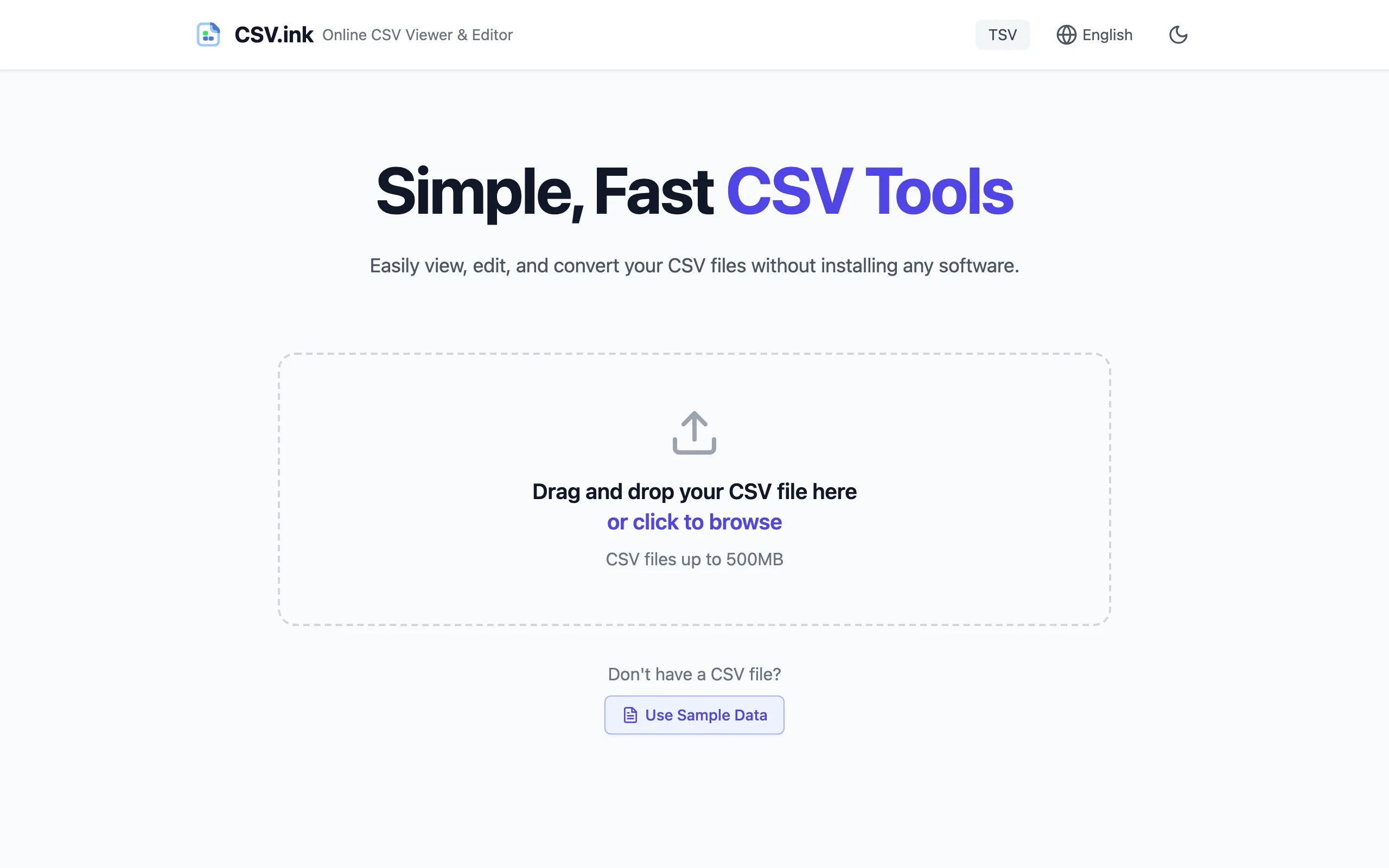 CSVInk 轉換頁的上傳區與功能卡：標示檔案最大 500MB，功能卡寫著處理全程在瀏覽器內完成、檔案不上傳伺服器