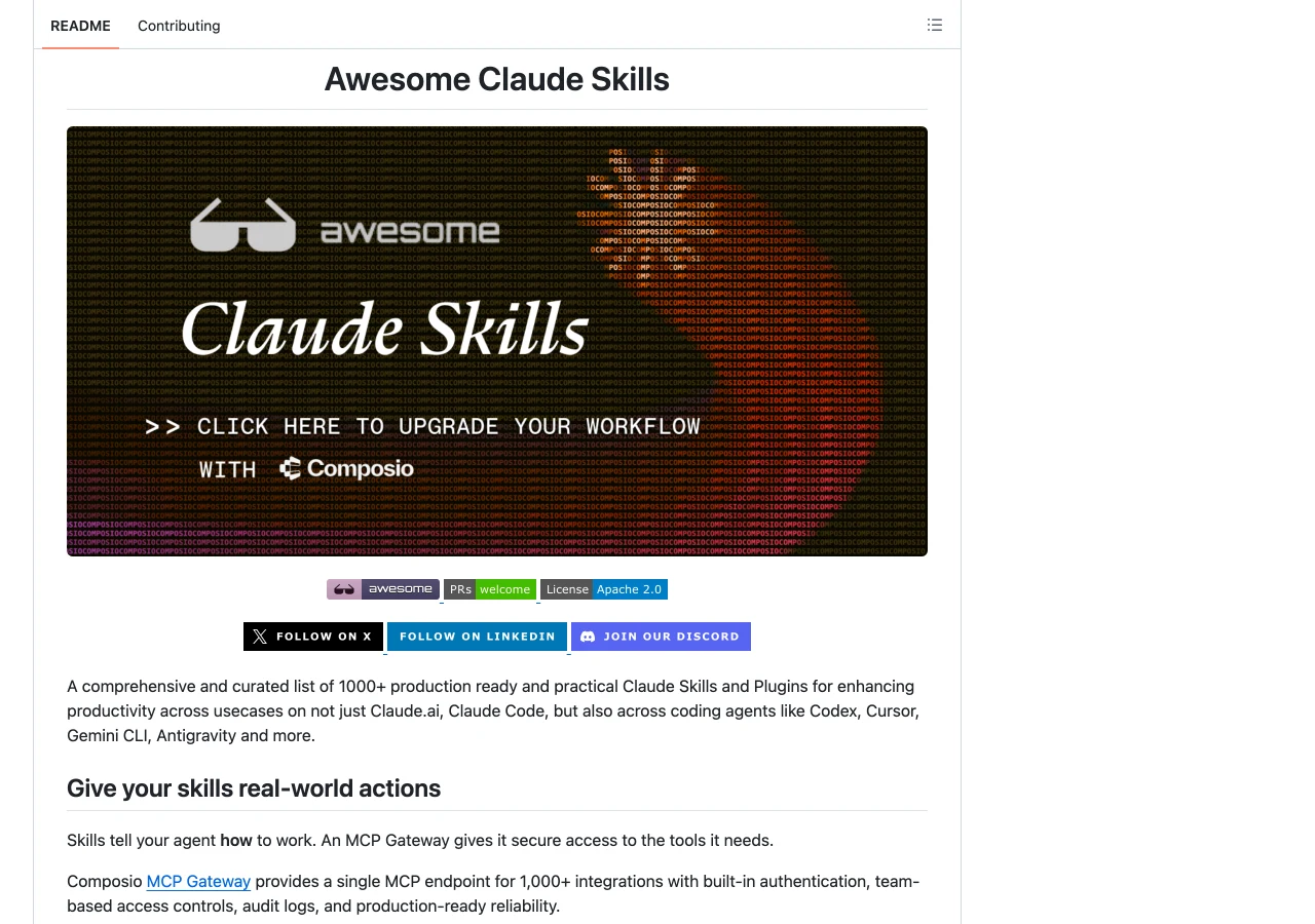 Awesome Claude Skills:Composio 維護的 Claude 技能精選清單,與平台登錄檔互補的策展入口 2 Awesome Claude Skills 的 GitHub repo 頁面頂部,可見 Composio 橫幅、Apache 2.0 徽章與 1000+ skills 的開場介紹