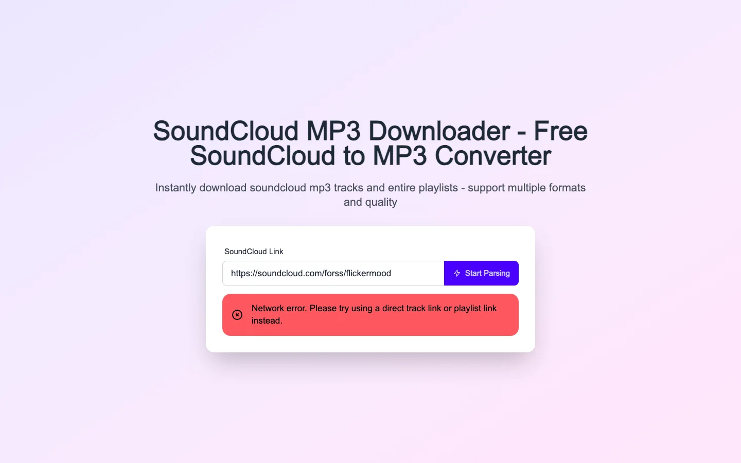 soundcloudtomp3.ai 轉檔失敗畫面：輸入框貼上曲目連結後按 Start Parsing，出現紅色 Network error 錯誤訊息