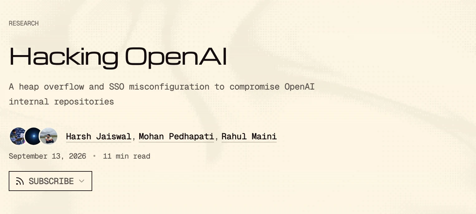 Hacktron 用 Claude 打進 OpenAI 內部程式庫,72 小時串起兩個舊漏洞 2 Hacktron Hacking OpenAI 研究紀錄頁首