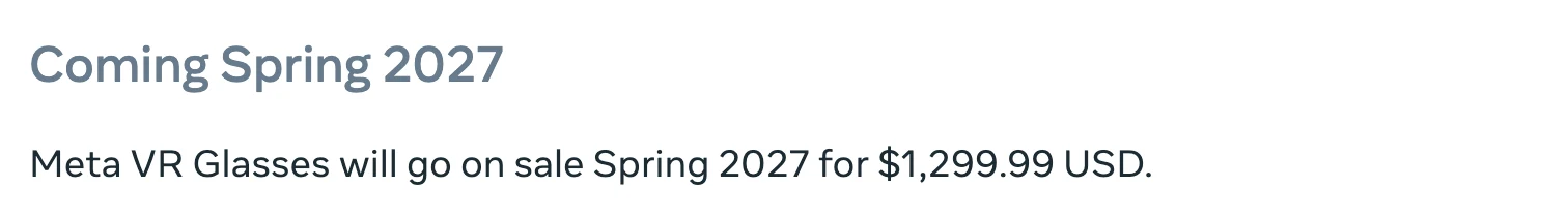 Meta Connect 2026:Muse 走進眼鏡與 Mac,四款眼鏡各司其職 5 Meta 官方公告截圖,標題 Coming Spring 2027,內文寫著 Meta VR Glasses will go on sale Spring 2027 for 1,299.99 USD