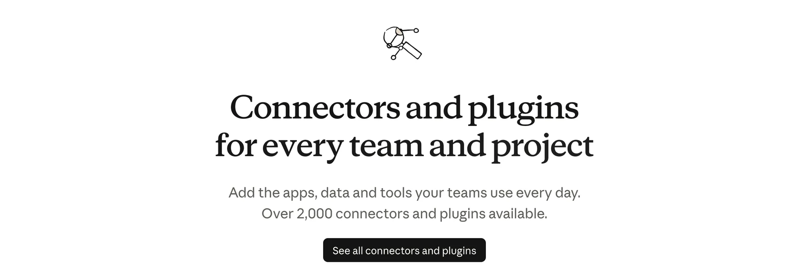 Claude Marketplace 首頁連接器與外掛區塊截圖，標題寫著 Connectors and plugins for every team and project，說明文字為 Over 2,000 connectors and plugins available，右側為 See all connectors and plugins 按鈕