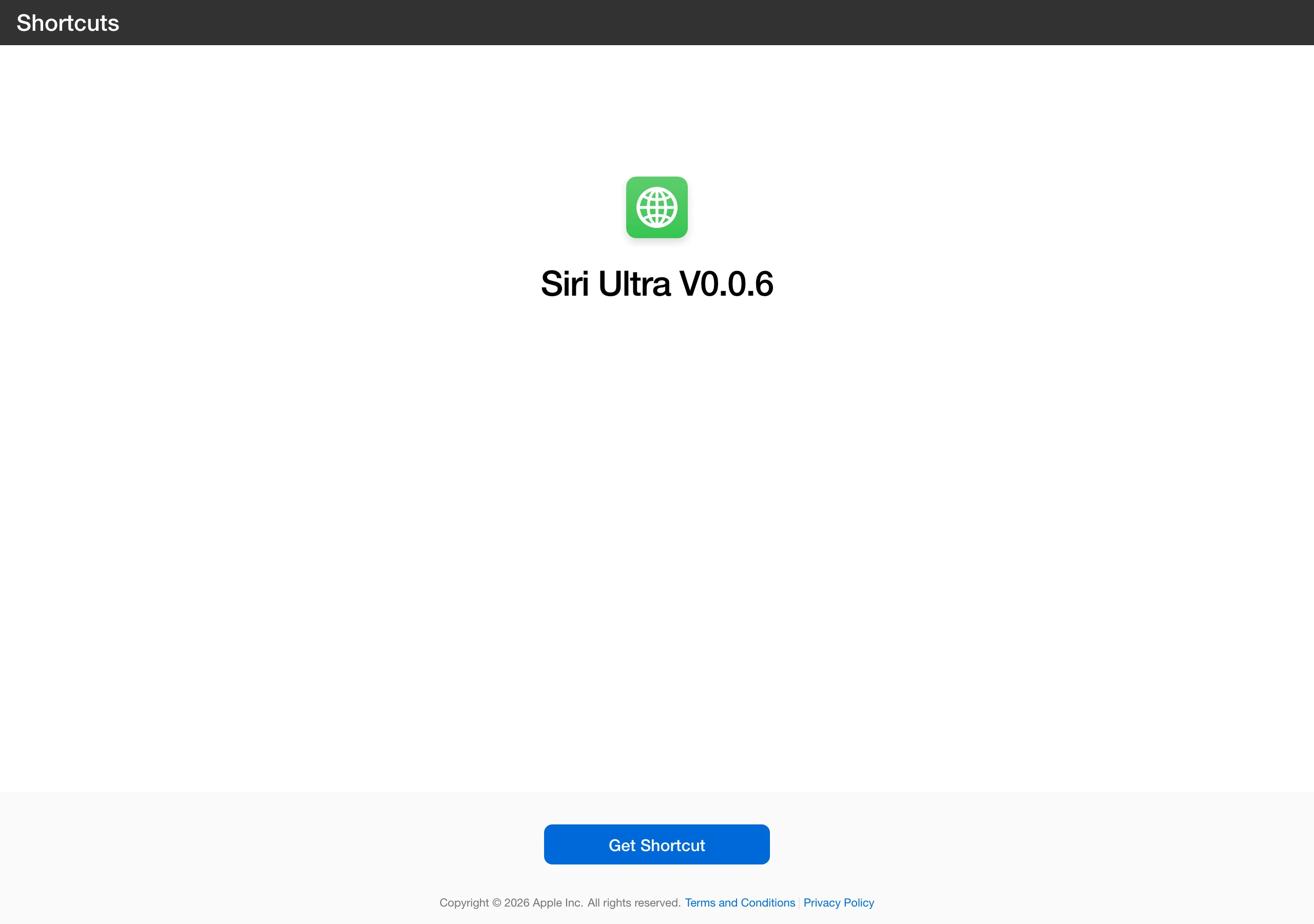 iCloud 上的 Siri Ultra 捷徑分享頁，顯示捷徑名稱 V0.0.6 與取得按鈕