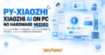 TechMoon 精選圖｜py-xiaozhi 免硬體小智 AI 語音助理：Python 客戶端在電腦上用麥克風對話、xiaozhi.me 帳號綁定與自架服務端選項