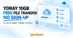 TechMoon 精選圖｜YDRAY 免費 10GB 大檔傳輸服務：免註冊網頁傳檔、雲端上傳連結分享