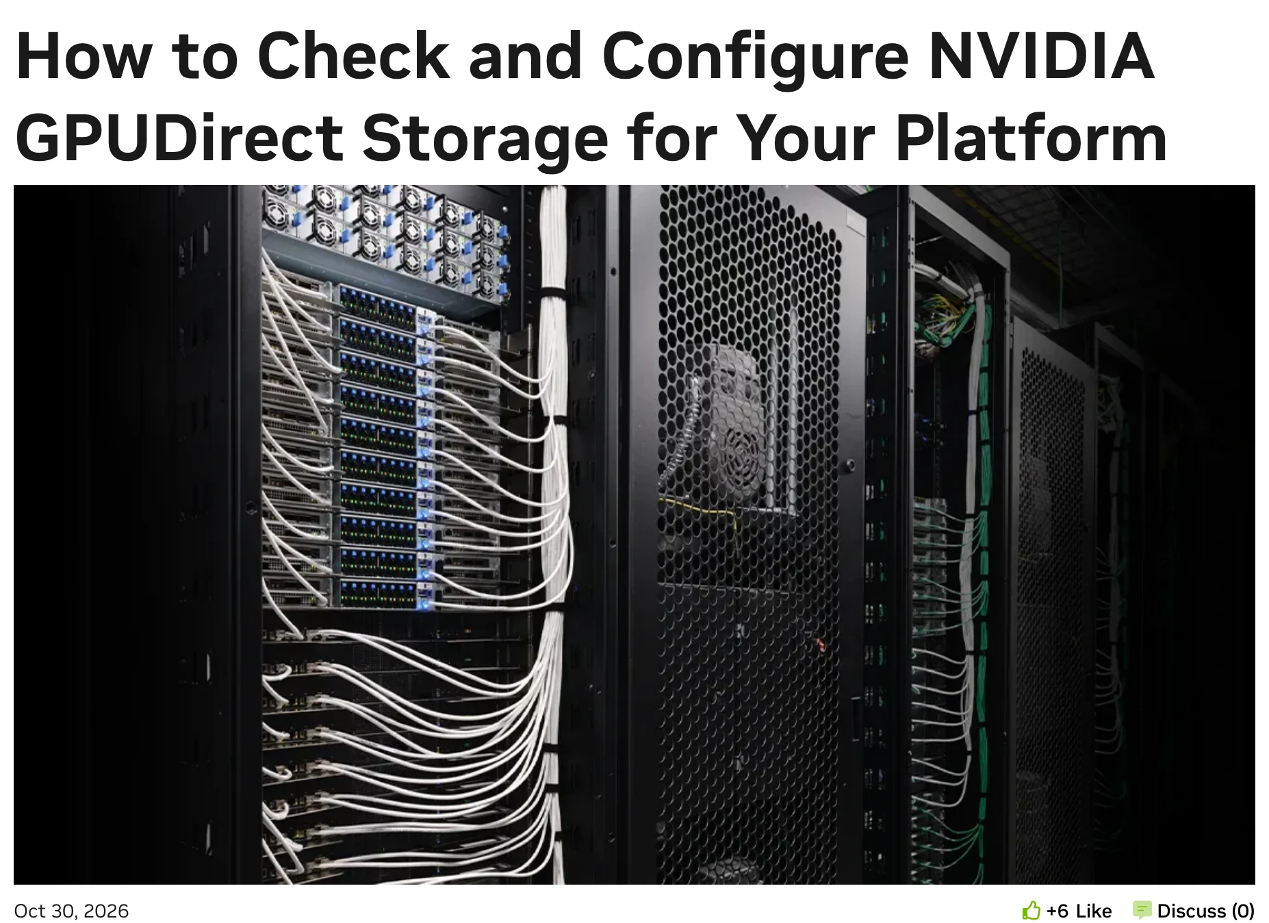 NVIDIA gds-diag 開源診斷工具:先查資料有沒有直達 GPU 2 NVIDIA 官方技術部落格文章標題 How to Check and Configure NVIDIA GPUDirect Storage for Your Platform 與發布日期 Oct 30, 2026,搭配資料中心機房首圖