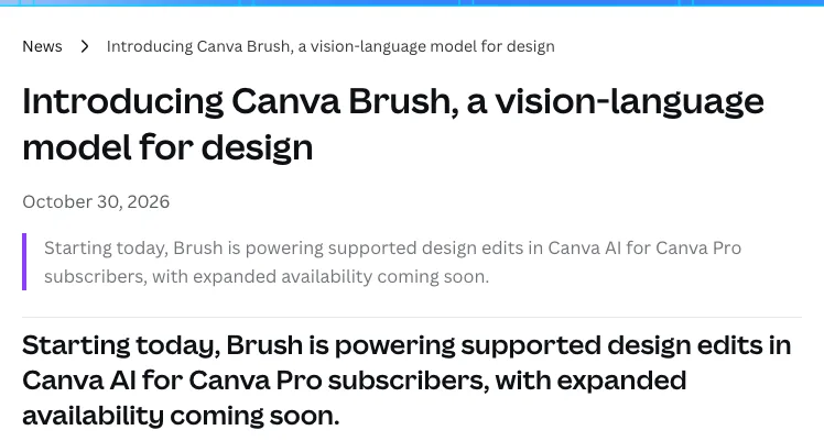 Canva 新聞稿頁面截圖，標題為 Introducing Canva Brush, a vision-language model for design，日期標示 October 30, 2026，首段說明 Brush 即日起在 Canva AI 中支援的設計編輯先提供 Canva Pro 訂閱者，之後擴大開放