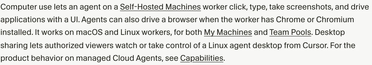 Cursor 官方文件 Computer use and desktop sharing 開頭段落，定義 Computer use 讓自架機器 worker 上的代理點擊輸入截圖並操作有介面的應用程式，macOS 與 Linux 皆支援，桌面分享則限 Linux 代理桌面