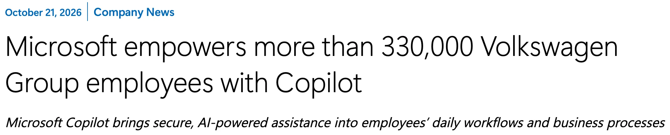 微軟官方公告標題與日期：Microsoft empowers more than 330,000 Volkswagen Group employees with Copilot，2026 年 10 月 21 日