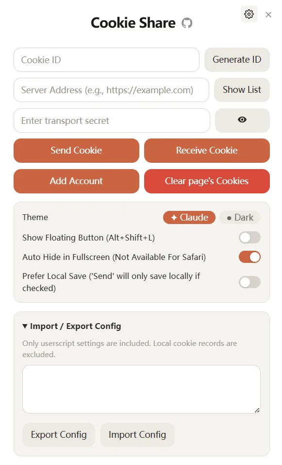 開源 Cookie 分享工具 Cookie-share,用自架後端搬移登入狀態 2 Cookie-share 油猴腳本的面板設定畫面,包含主題切換、懸浮按鈕開關、偏好本機儲存選項,以及僅含腳本設定的匯入匯出功能