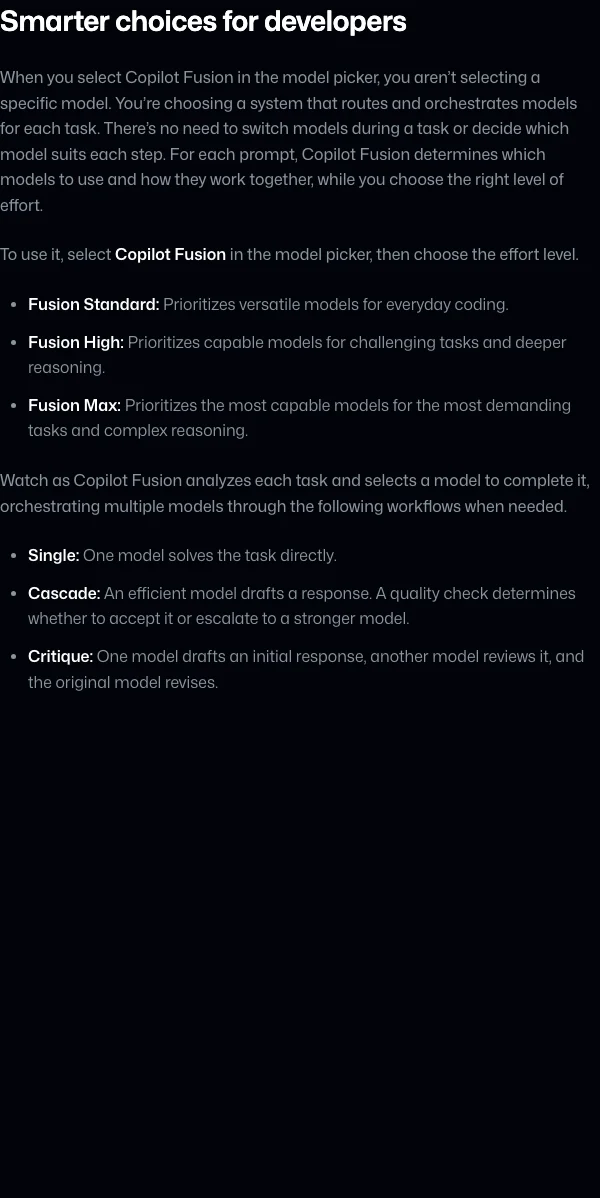 GitHub Copilot Fusion 正式開放,讓系統決定每步用哪個模型 3 GitHub 官方 changelog 的 Smarter choices for developers 段落,列出 Fusion Standard、High、Max 三種努力層級與 Single、Cascade、Critique 三種執行模式