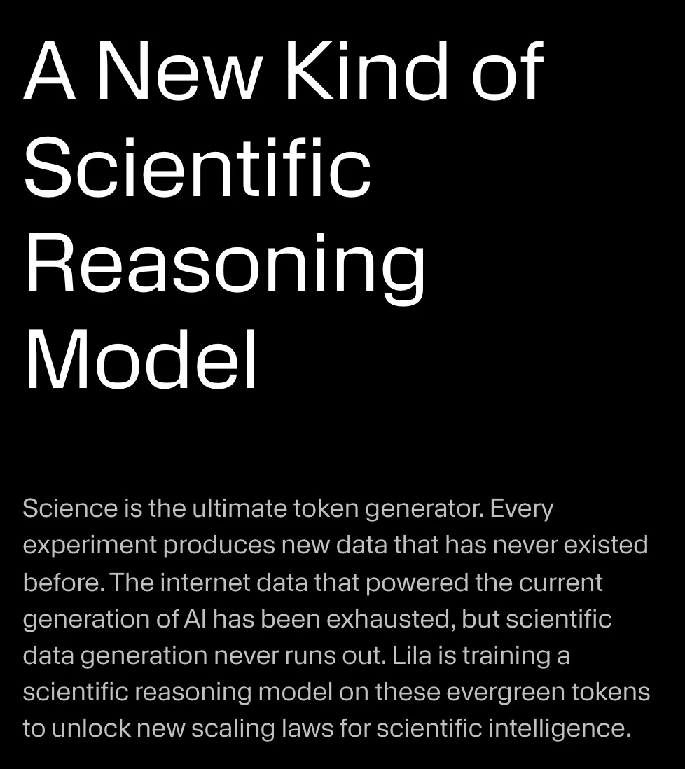 Lila Sciences 是什麼?GTC 展出的 AI 科學工廠,實驗回頭改假說 3 Lila 官方技術頁 A New Kind of Scientific Reasoning Model 段落,說明實驗產生的新資料用於訓練科學推理模型